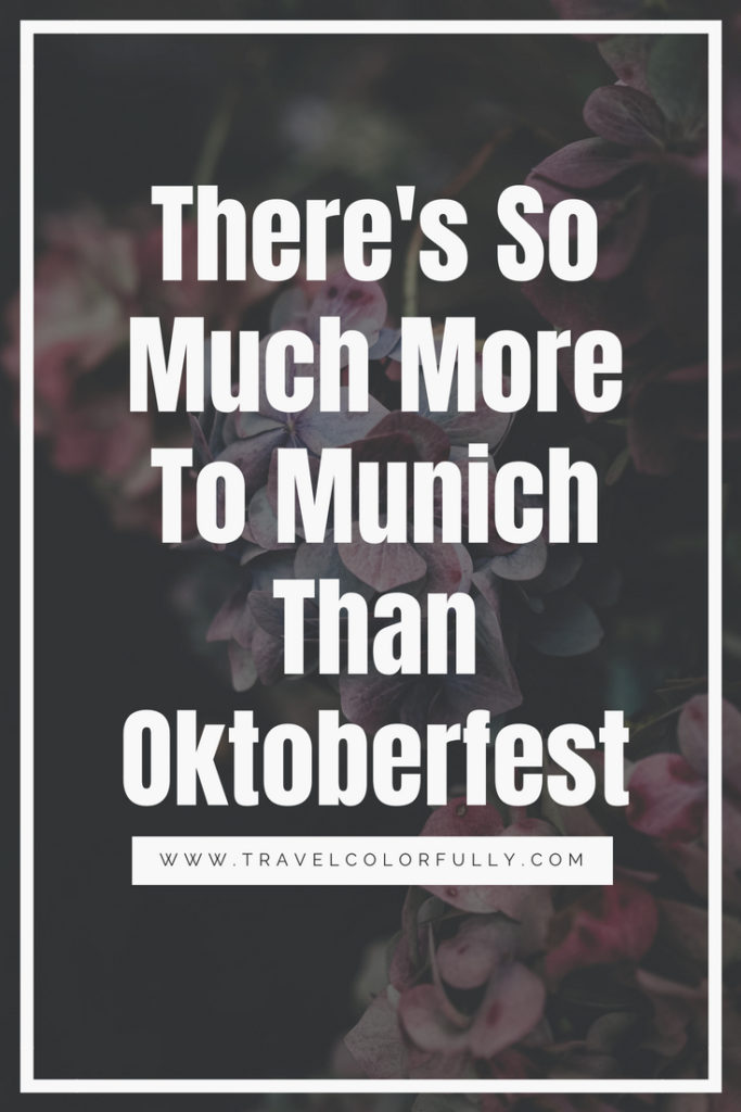 There's So Much More To Munich Than Oktoberfest! #Munich #Germany #Bavaria