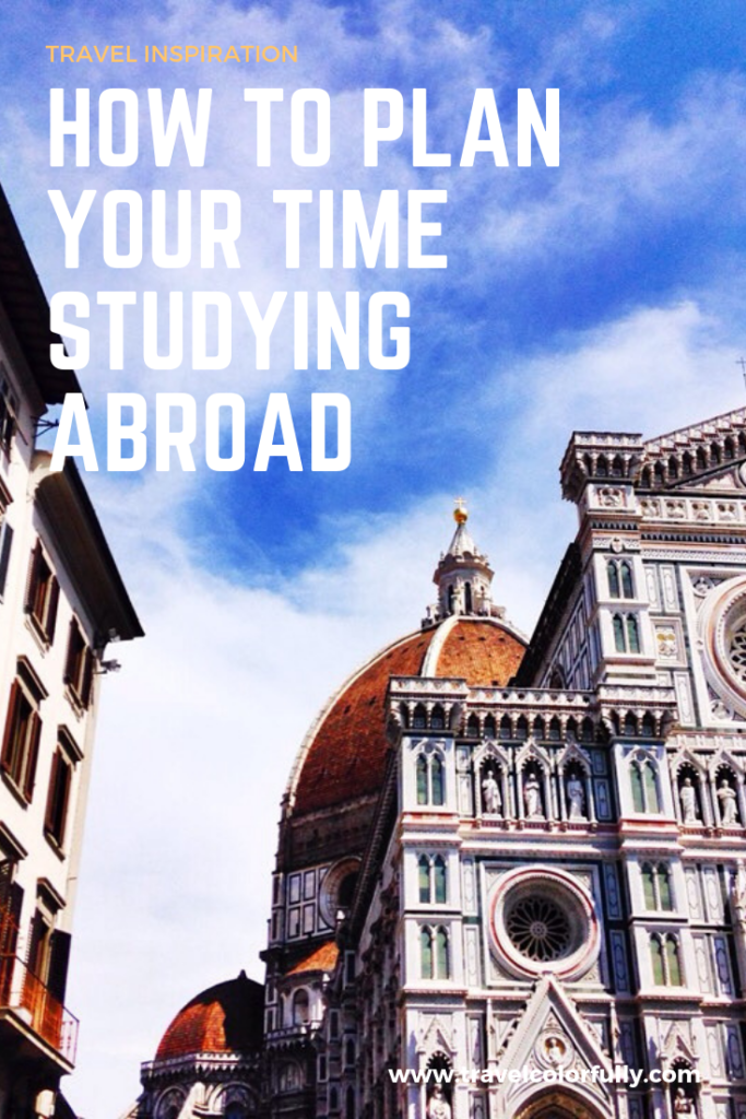 how to plan your time studying abroad #studyabroad