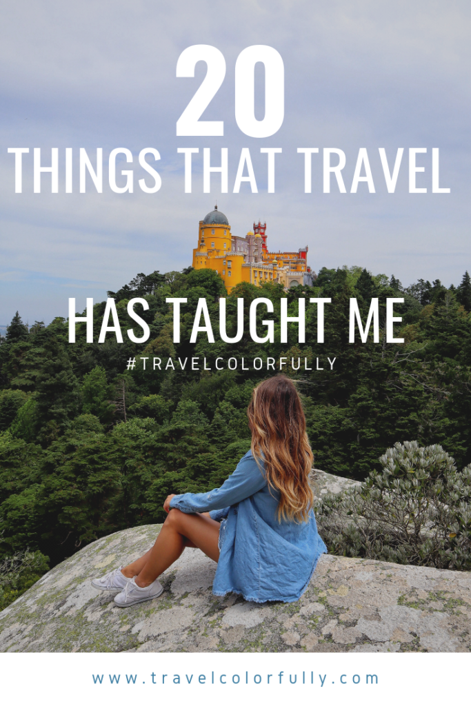 20 things that travel has taught me