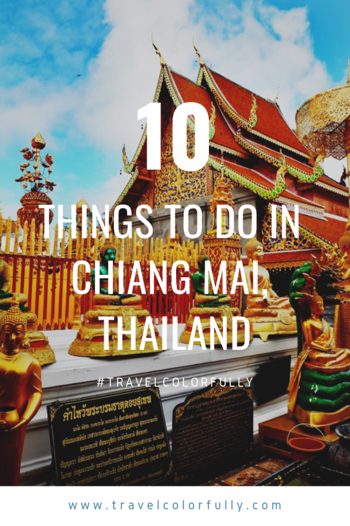 10 Things to do in Chiang Mai, #Thailand #ChiangMai