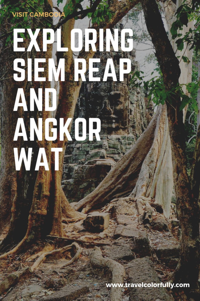 Exploring Siem Reap and Angkor Wat in Cambodia #Cambodia #AngkorWat #SiemReap