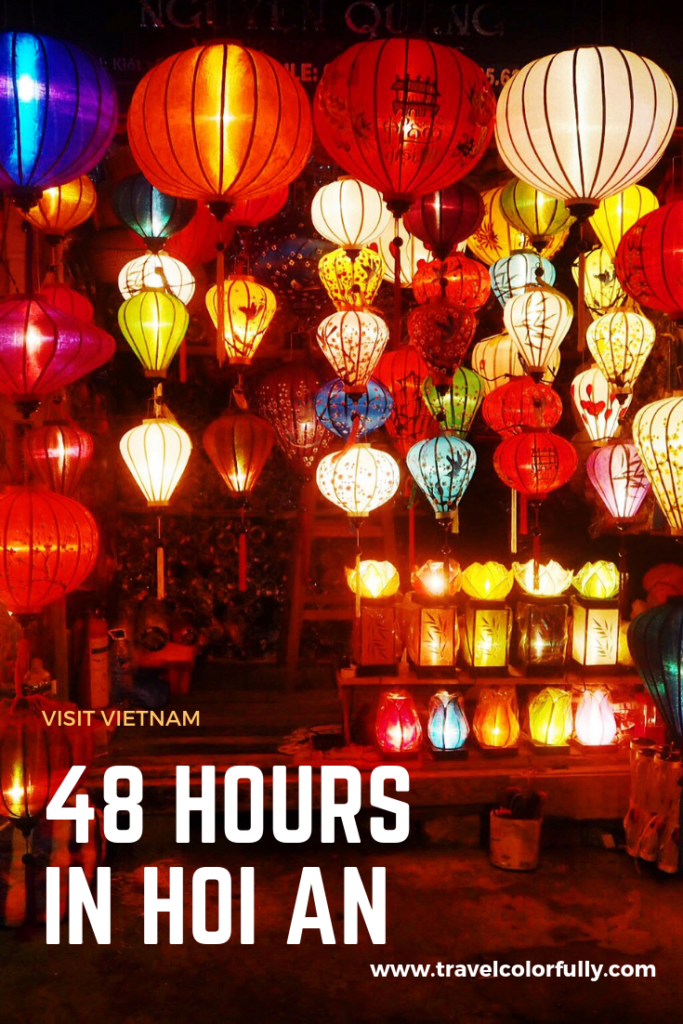 48 hours in hoi an, Vietnam #vietnam #hoian