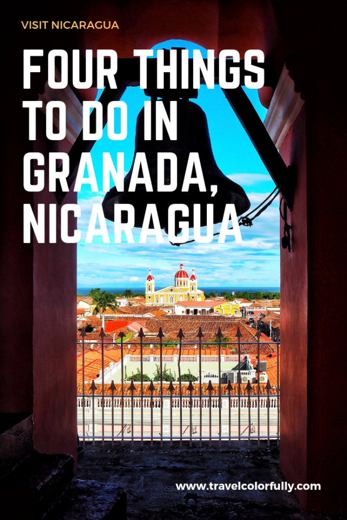 Four Things To Do IN Granada, Nicaragua #Granada #Nicaragua
