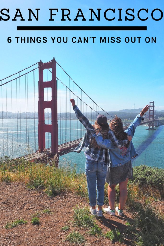 Six Things You Must Do When Visiting San Francisco
