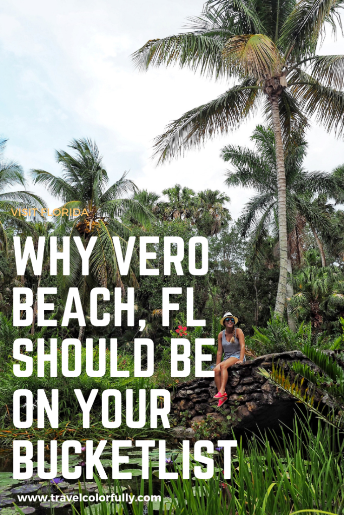 Why Vero Beach, FL should be on your bucket list #Florida #VisitFlorida #VeroBeach