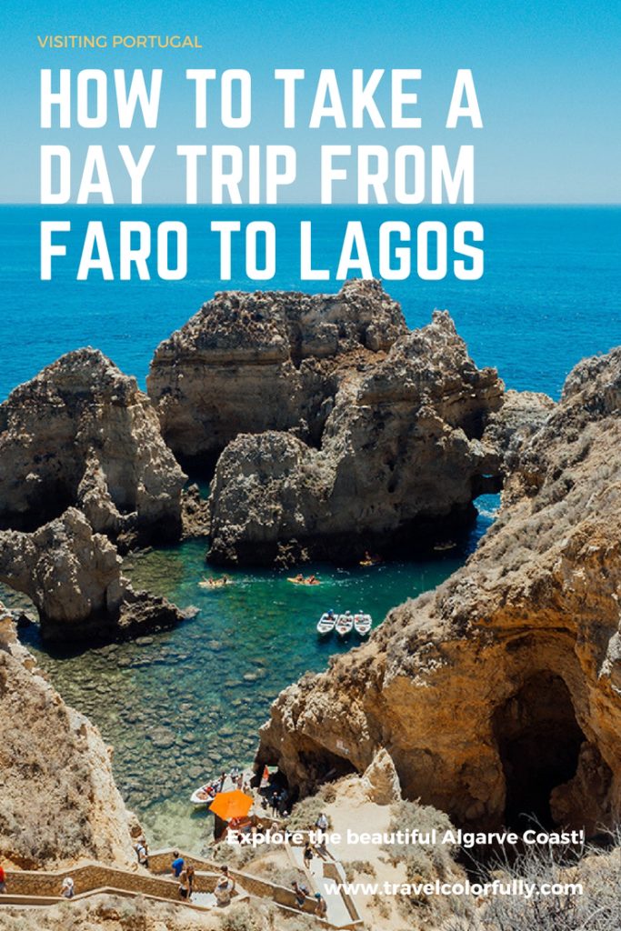 Take a day trip from Faro to Lagos and experience the gorgeous Algarve Coast