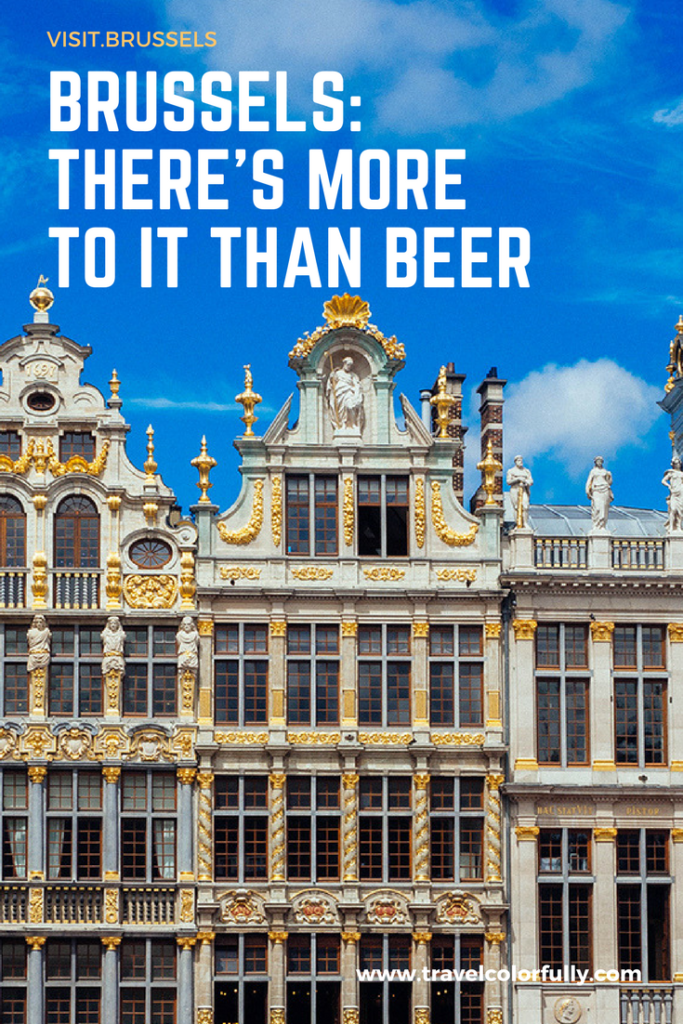 There's More To Brussels Than Delicious Beer!