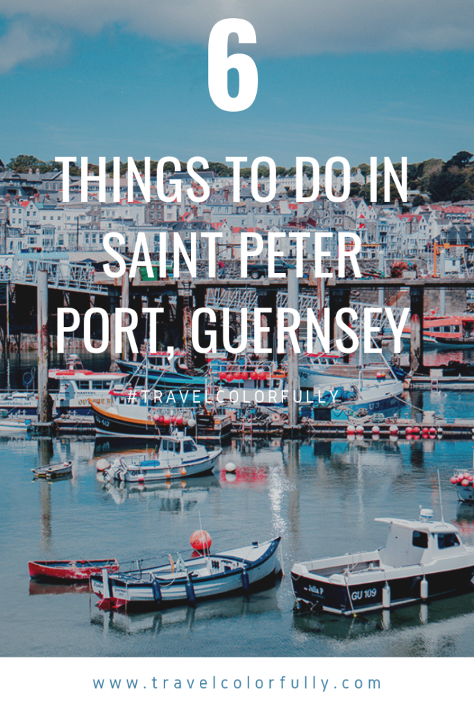 things to do in saint Peter port