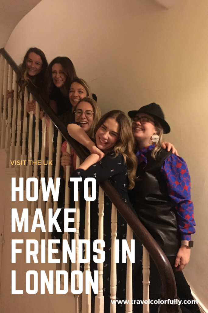 how to make friends in london