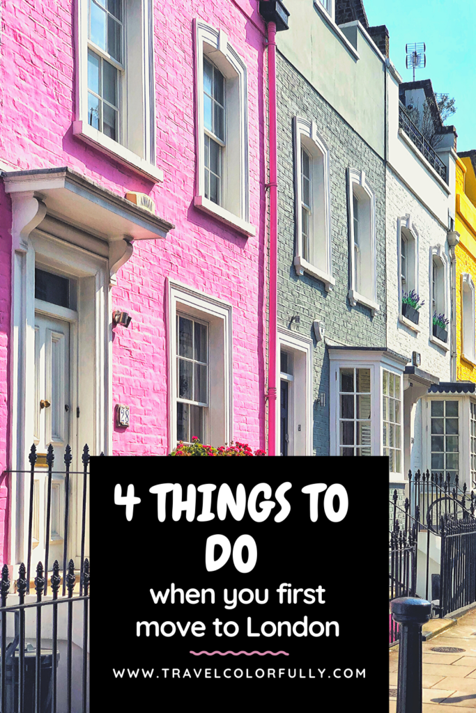 things to do when you first move to london
