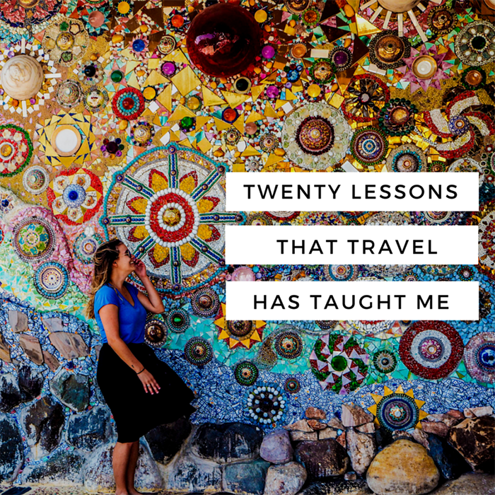 20 lessons that travel has taught me